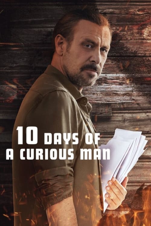 فيلم 10 ايام من حياة رجل كثير التساؤل فضولي 10 Days of a Curious Man مدبلج موقع قصة عشق الاصلي